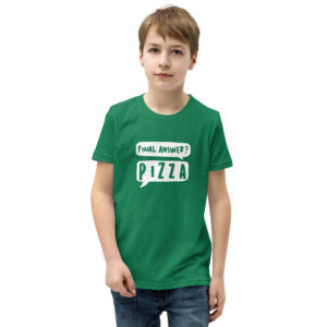 Final Answer Pizza Youth Short Sleeve T-Shirt