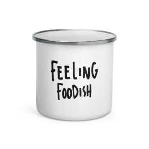 Forever Foodish Enamel Mug